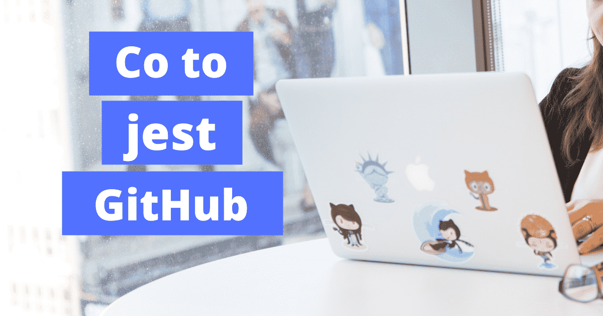 GitHub co to jest i do czego służy
