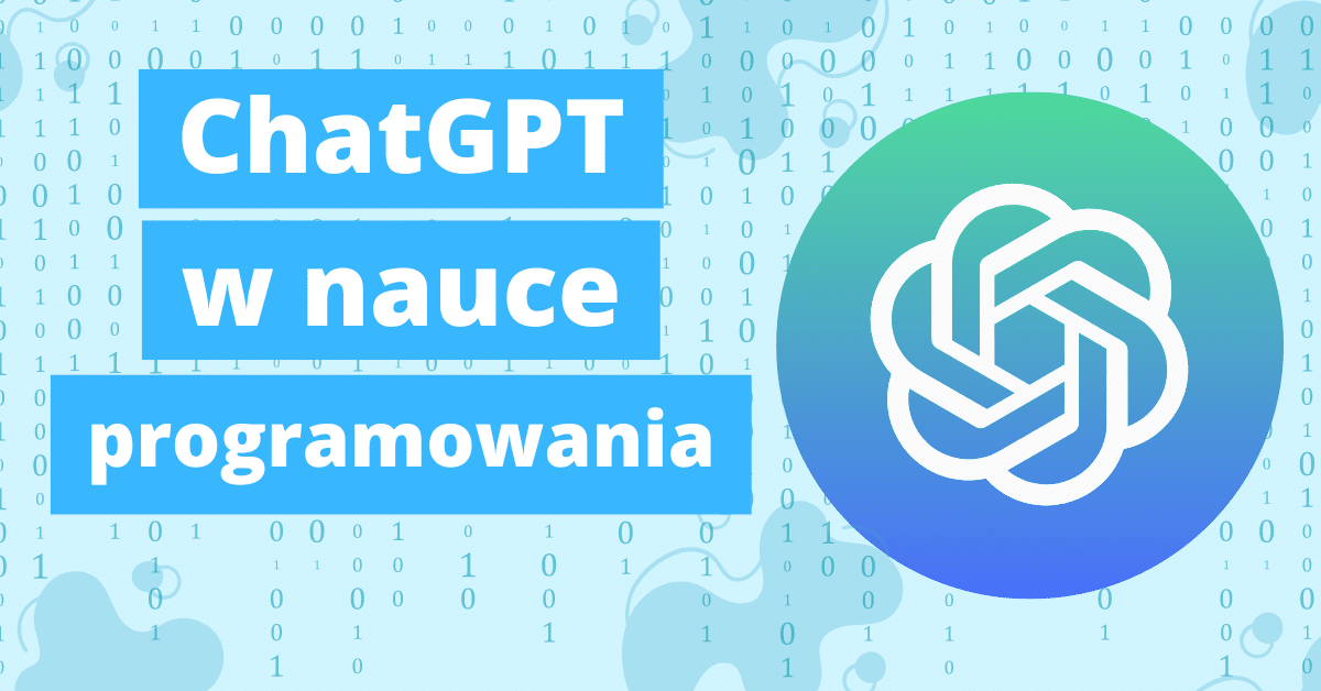 ChatGPT w nauce programowania