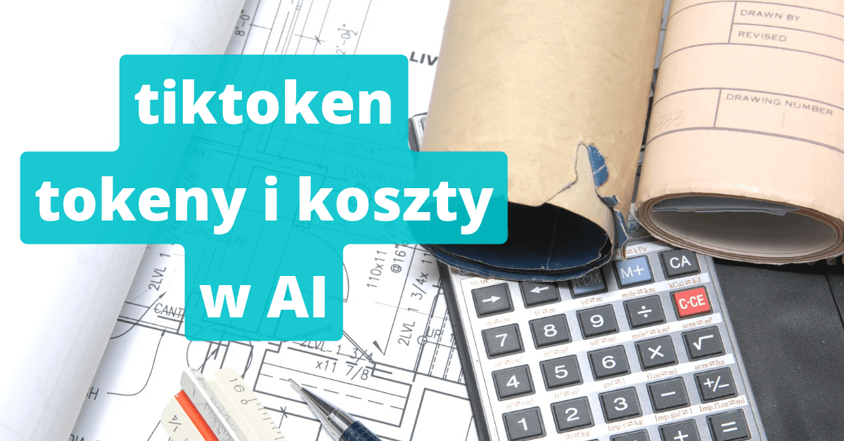 API OpenAI w Pythonie: prompty, tokeny, kontekst i koszty