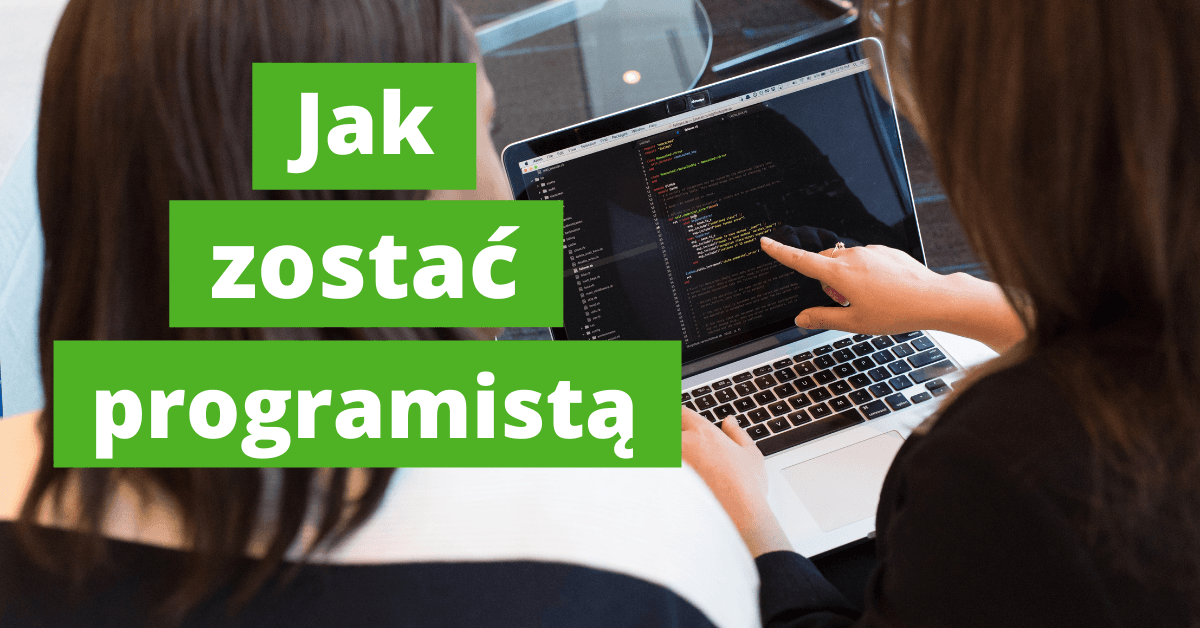 Jak zostać programistą