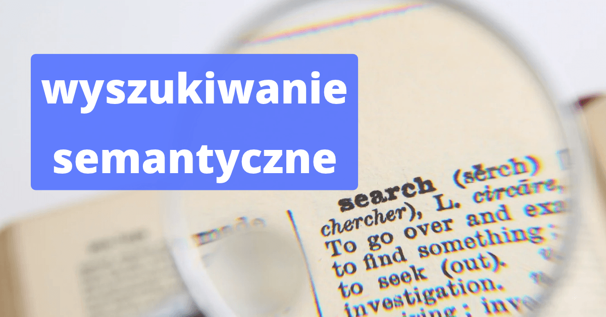 Wyszukiwarka semantyczna w Pythonie: projekt w numpy i sentence-transformers