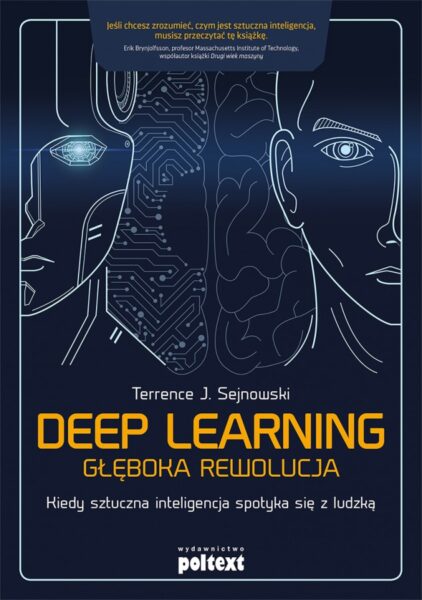 Terrence J. Sejnowski, „Deep learning. Głęboka rewolucja”